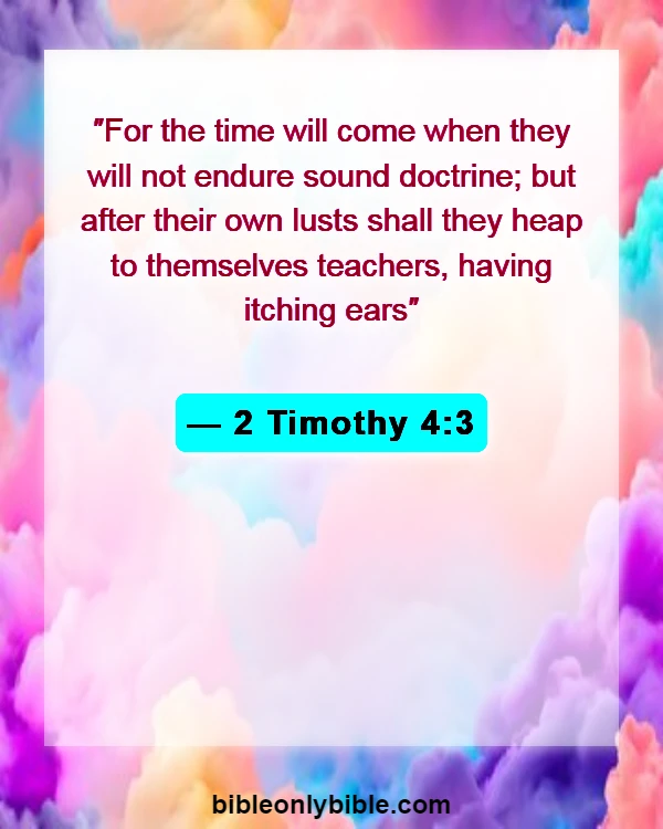 Bible Verses About False Prophets And Teachers (2 Timothy 4:3)