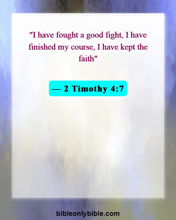 Bible Verses About Running The Race (2 Timothy 4:7)