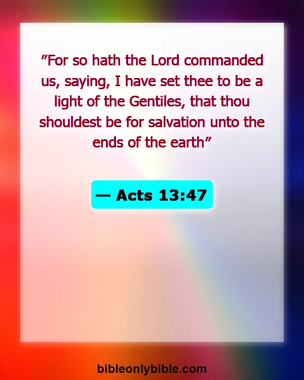 Bible Verses About Mission Of The Church (Acts 13:47)