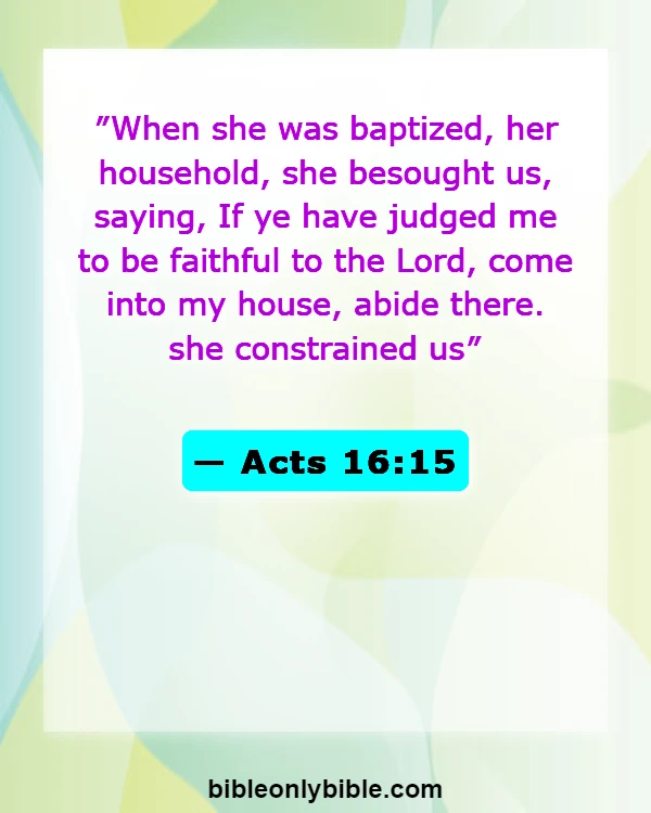 Bible Verses About Welcoming Visitors In Church (Acts 16:15)