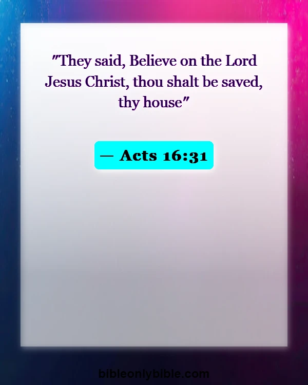 Bible Verses About No Religion Can Save You (Acts 16:31)