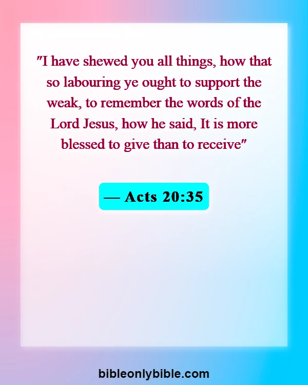 Bible Verses About Material Things (Acts 20:35)