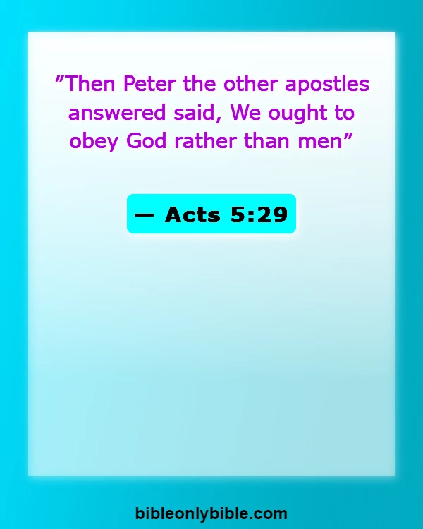 Bible Verses About Doing The Right Thing (Acts 5:29)