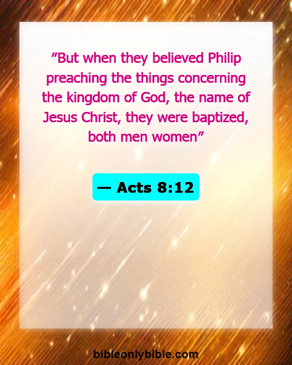 Bible Verses About Sacrament Of Baptism (Acts 8:12)
