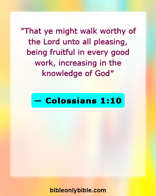 Bible Verses About Bearing Fruit (Colossians 1:10)
