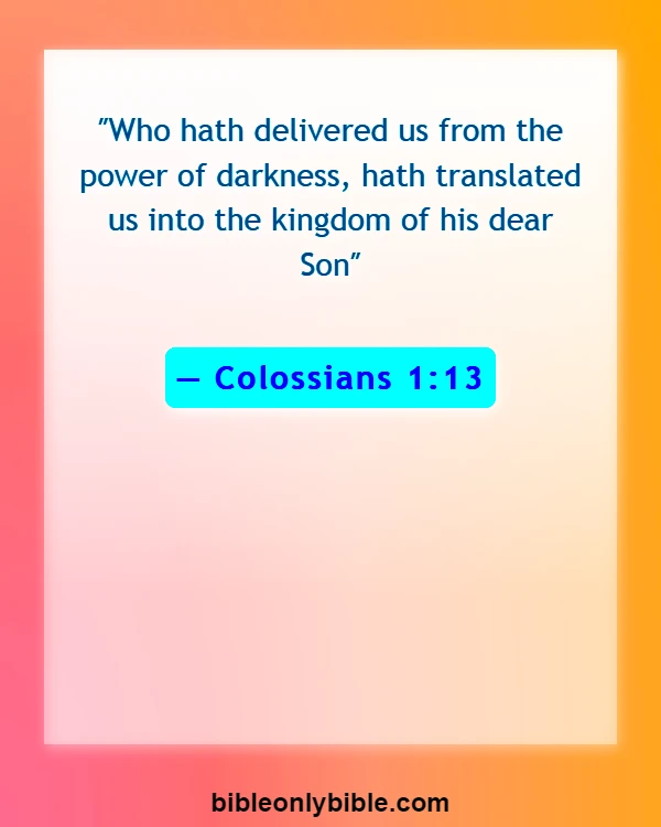 Bible Verses About Curses And Blessings (Colossians 1:13)