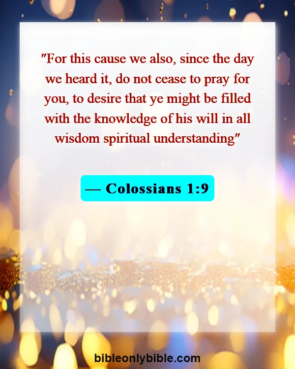 Bible Verses About Encourage Husband (Colossians 1:9)