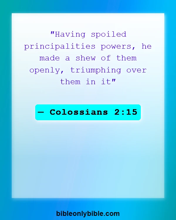 Bible Verses About Satan Falling (Colossians 2:15)