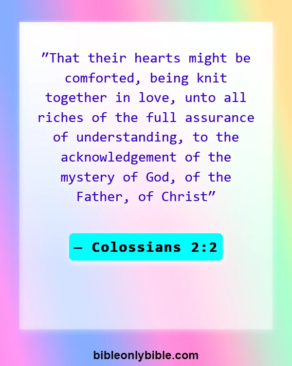 Bible Verses About Assurance Of Salvation (Colossians 2:2)