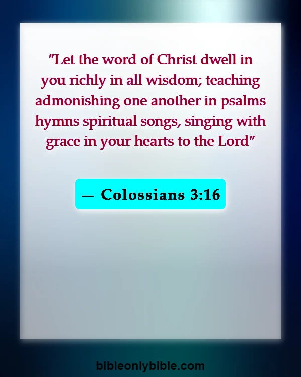 Bible Verses About Excitement (Colossians 3:16)