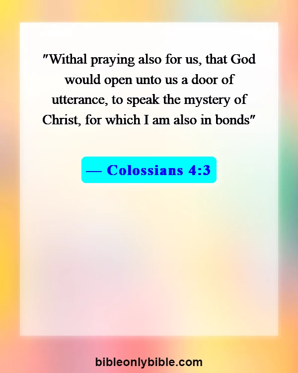 Bible Verses About God Will Make A Way (Colossians 4:3)