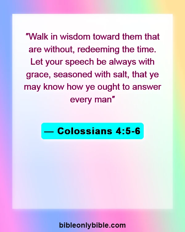 Bible Verses About Commitment To Work (Colossians 4:5-6)