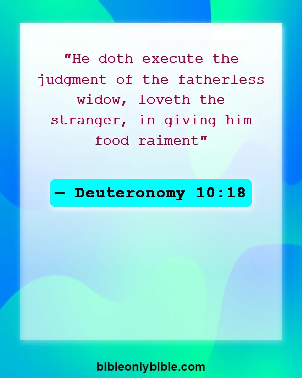 Bible Verses About Fairness And Equality (Deuteronomy 10:18)