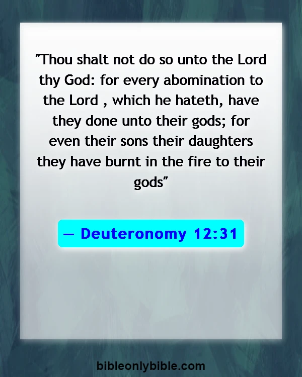 Bible Verses About Abomination (Deuteronomy 12:31)