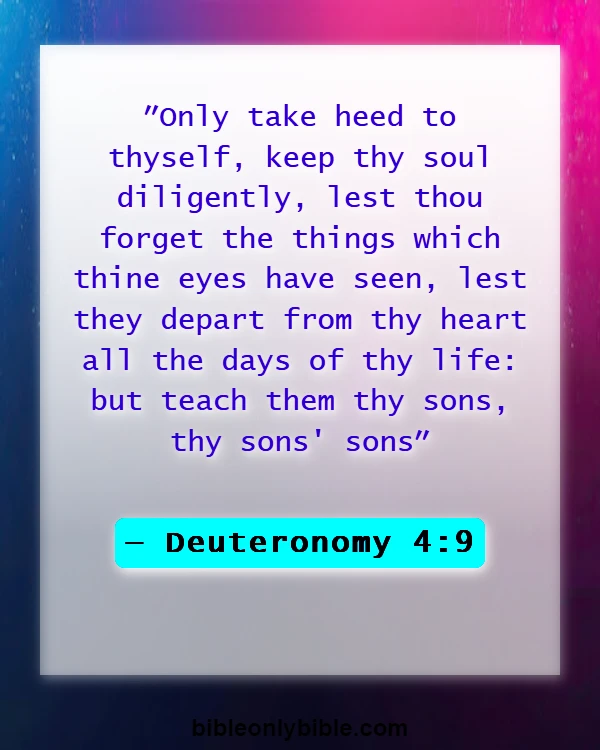 Bible Verses About Grandparents And Grandchildren (Deuteronomy 4:9)