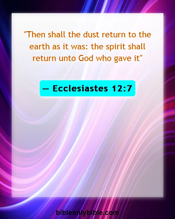 Bible Verses About Heaven And Hell (Ecclesiastes 12:7)