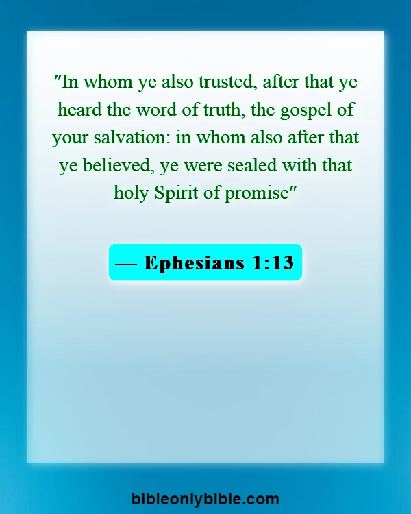 Bible Verses About Assurance Of Salvation (Ephesians 1:13)