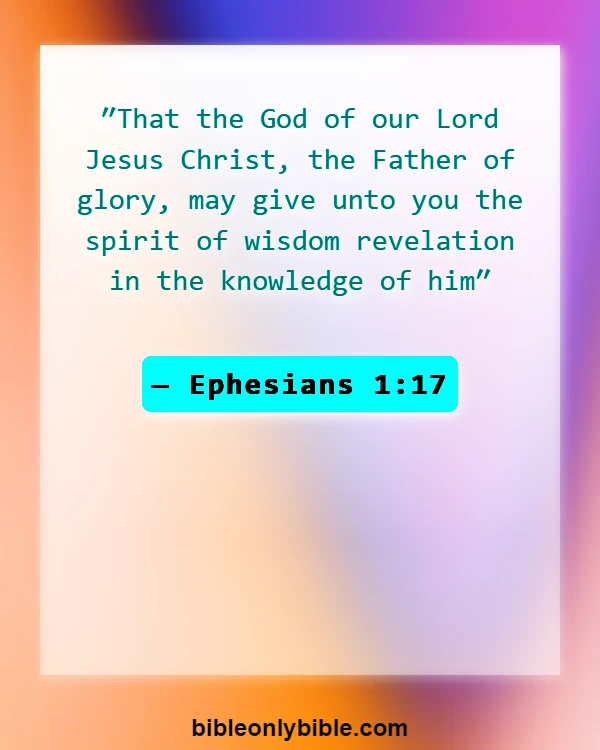 Bible Verses About Growing Spiritually (Ephesians 1:17)