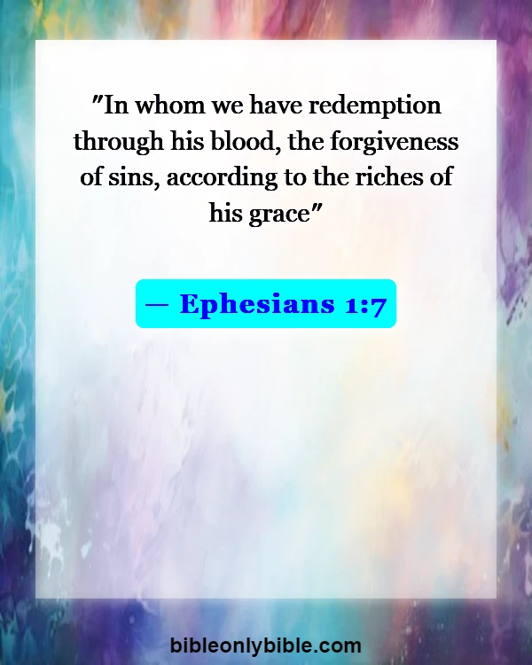 Bible Verses About Second Chances (Ephesians 1:7)