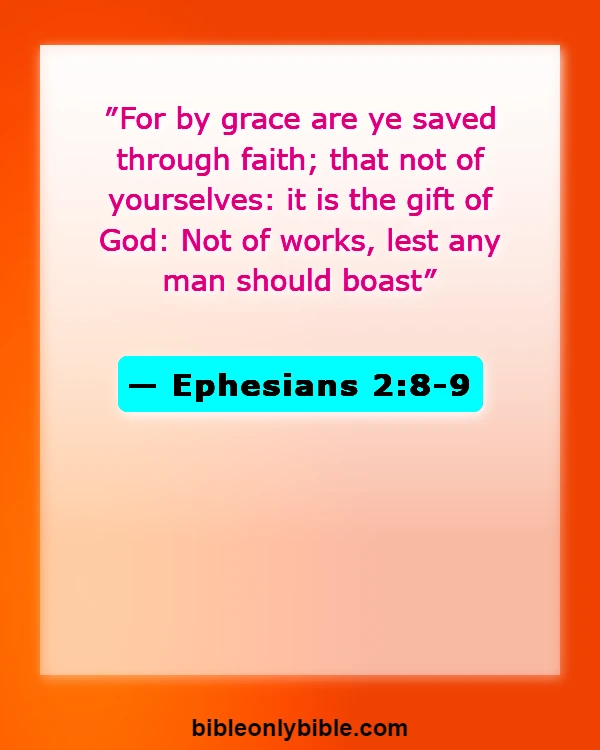 Bible Verses About Excitement (Ephesians 2:8-9)