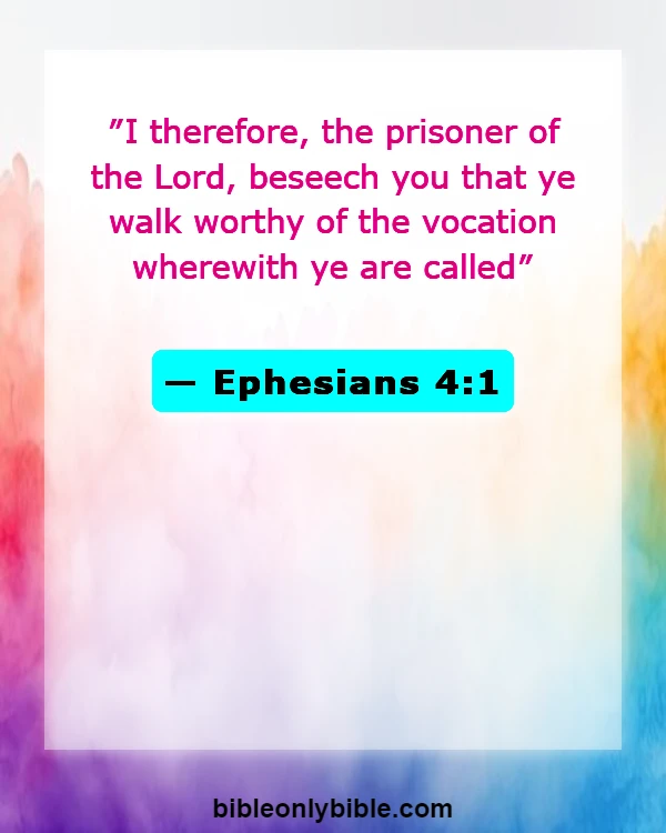 Bible Verses About Mission And Vision (Ephesians 4:1)