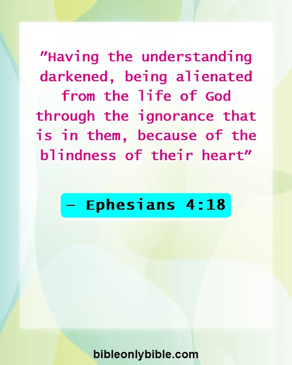 Bible Verses About Sin Makes You Stupid (Ephesians 4:18)