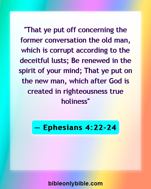 Bible Verses About A New Day (Ephesians 4:22-24)