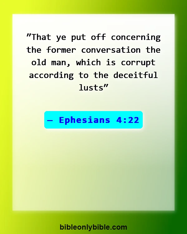 Bible Verses About Set Apart From The World (Ephesians 4:22)