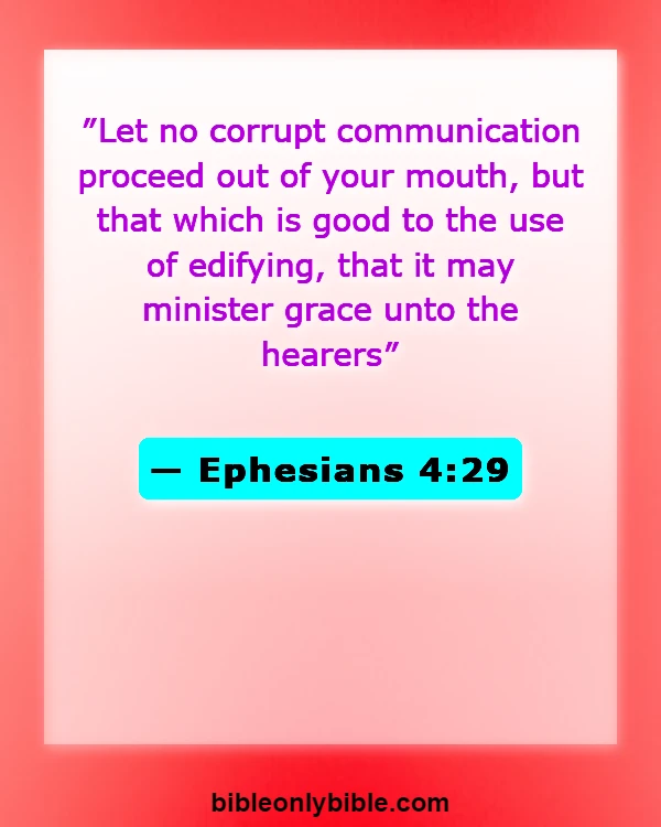 Bible Verses About Disrespecting Others (Ephesians 4:29)