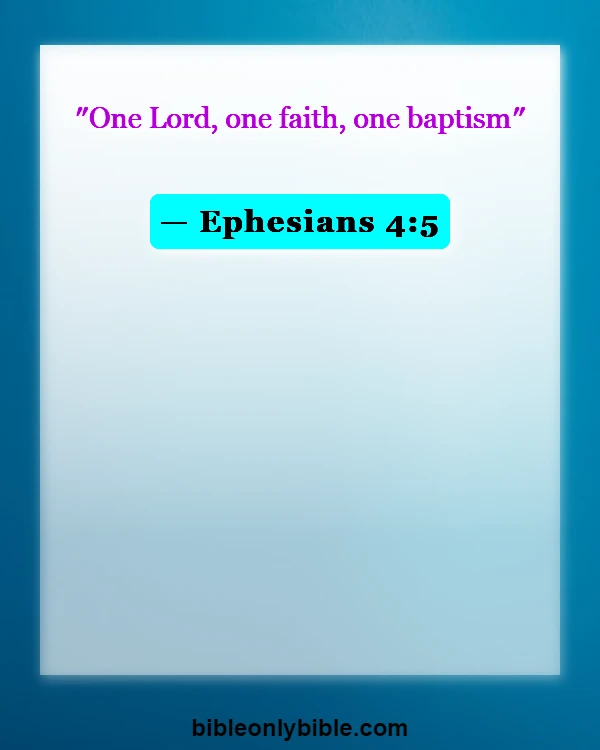 Bible Verses About Sacrament Of Baptism (Ephesians 4:5)