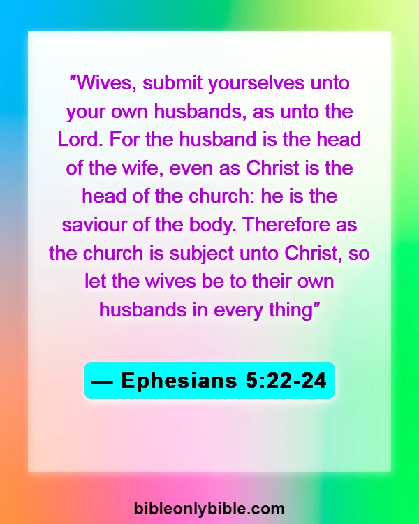 Bible Verses About Man Leads The Family (Ephesians 5:22-24)