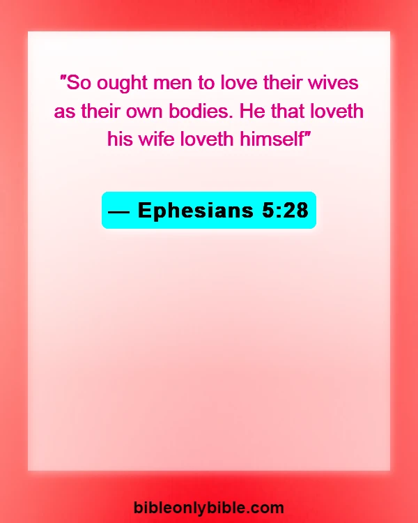Bible Verses About Husband Being Spiritual Leader (Ephesians 5:28)