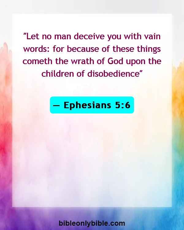 Bible Verses About Manipulation (Ephesians 5:6)