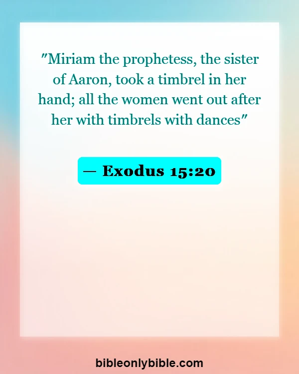 Bible Verses About Sisters (Exodus 15:20)