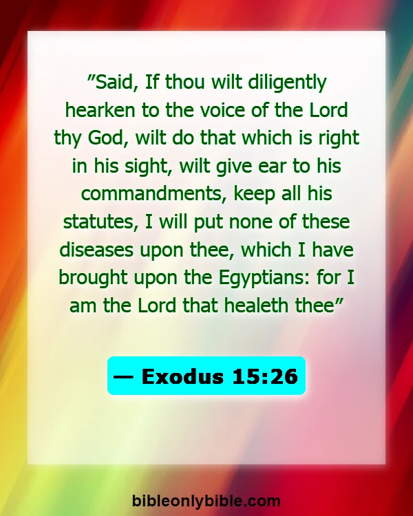 Bible Verses About God Protecting Us From Sickness (Exodus 15:26)