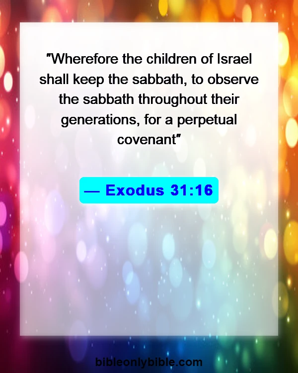 Bible Verses About Saturday (Exodus 31:16)