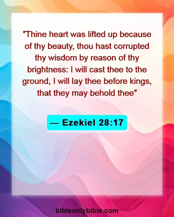 Bible Verses About Satan Falling (Ezekiel 28:17)