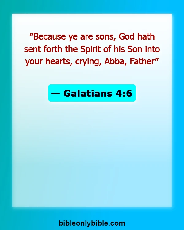 Bible Verses About Adoption (Galatians 4:6)