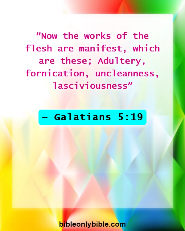 Bible Verses About Cheating On A Girlfriend (Galatians 5:19)