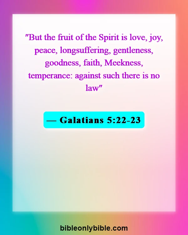 Bible Verses About Disrespecting Others (Galatians 5:22-23)