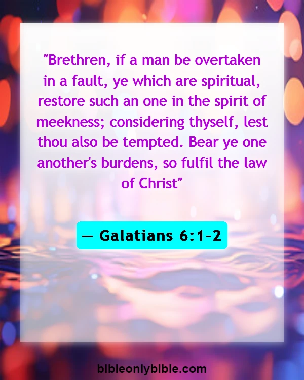 Bible Verses About Masterbation (Galatians 6:1-2)