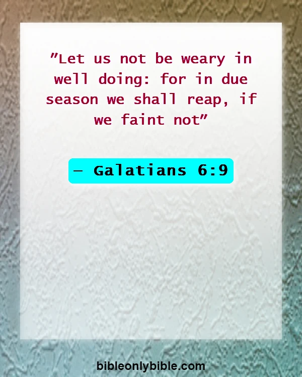 Bible Verses About Commitment To Work (Galatians 6:9)