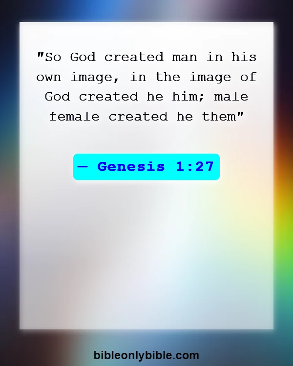 Bible Verses About Believing In Yourself (Genesis 1:27)