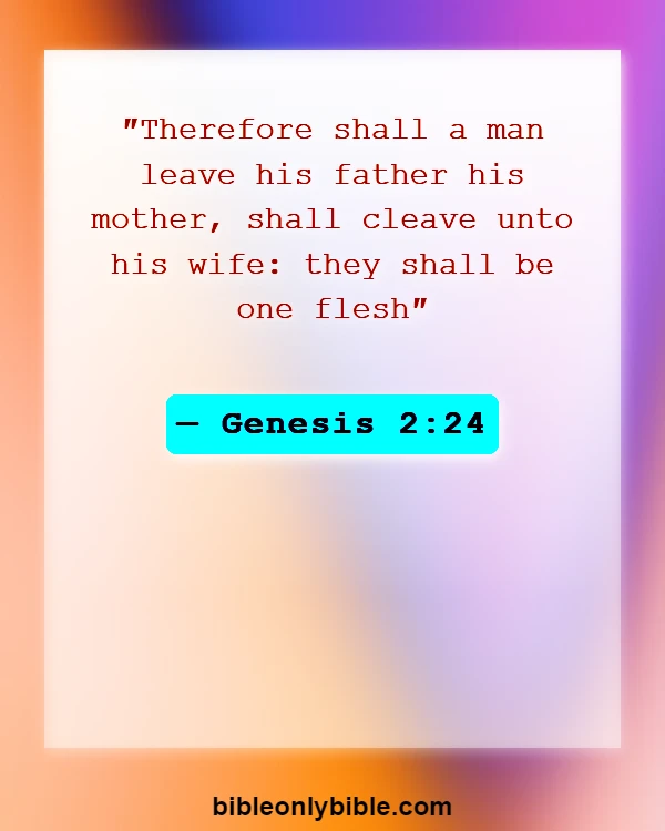 Bible Verses About Disrespecting Your Wife (Genesis 2:24)