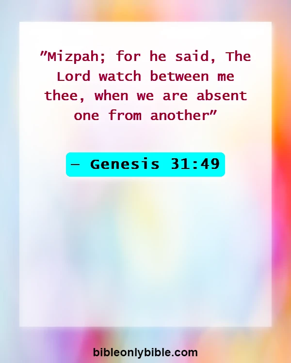 Bible Verses About Missing Someone (Genesis 31:49)
