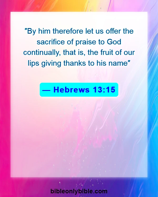 Bible Verses About Excitement (Hebrews 13:15)