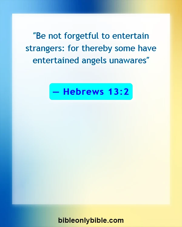 Bible Verses About Welcoming Visitors In Church (Hebrews 13:2)