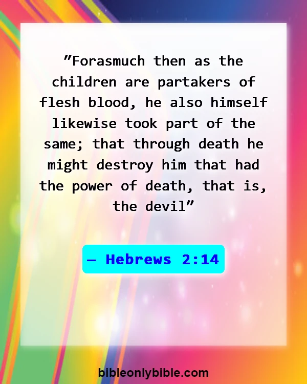 Bible Verses About Satan Falling (Hebrews 2:14)