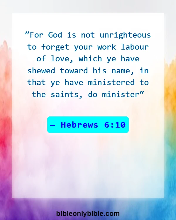 Bible Verses About Commitment To Ministry (Hebrews 6:10)