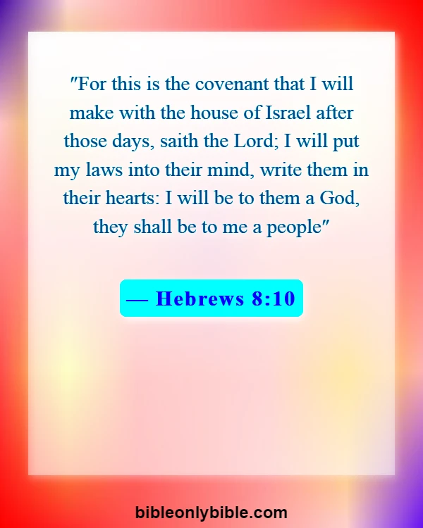 Bible Verses About Heart Touchings (Hebrews 8:10)
